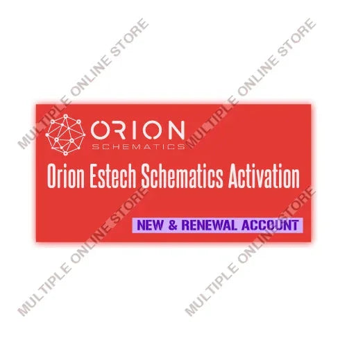 Orion Estech Schematics Activation for New & Renewal Account