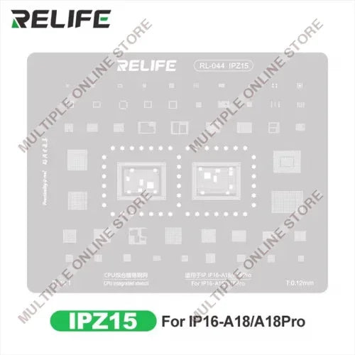 RELIFE RL-044 IPZ15 for IP16-A18/A18Pro CPU Integrated Stencil
