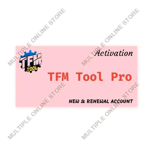 TFM Tool Pro Activation for New & Renewal Account